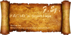 Fülöp Szvetlana névjegykártya